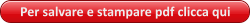 Per salvare e stampare pdf clicca qui