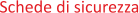 Schede di sicurezza