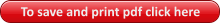 To save and print pdf click here