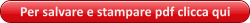 Per salvare e stampare pdf clicca qui